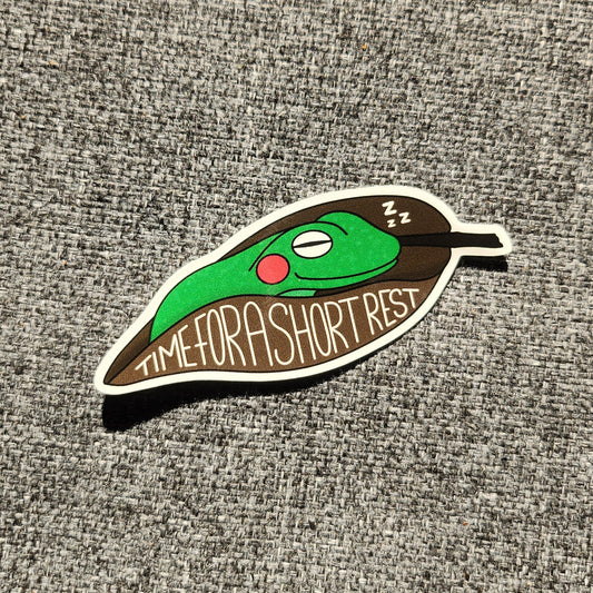 Time for a short rest Sticker